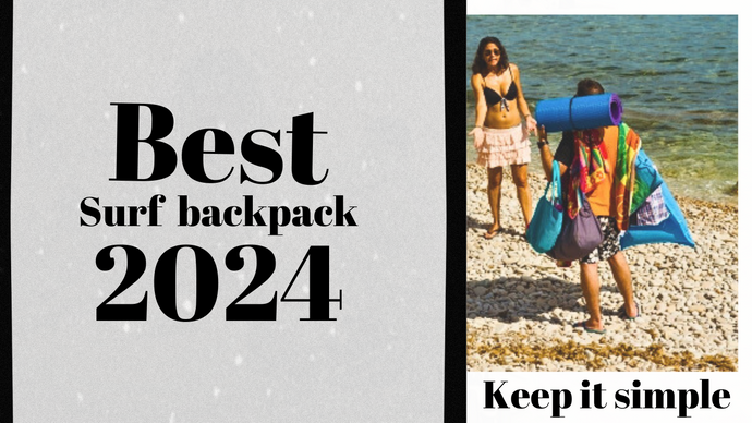 2024 Best surf backpack